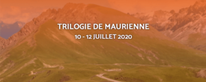 Mon grand objectif en 2020 sera la Trilogie de la Maurienne